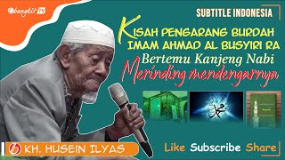 Mbah Husein Ilyas Manfaat Membaca Sholawat Burdah | Bangkit TV