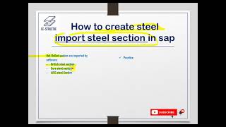 How to Import Steel Section in Sap 2000 | CE Structure