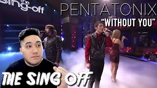 Final Performance 1 - Pentatonix - "Without You" (The Sing Off - Series 3) REACTION!!!