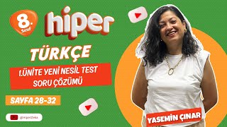 8.Sınıf Hiper Türkçe- 1.Ünite Yeni Nesil Test Soru Çözümü - Sayfa 28-32 screenshot 3