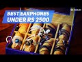 Best Earphones 2021 Under Rs 2500 | An Audiophile’s Perspective | Best for Apple Music Lossless