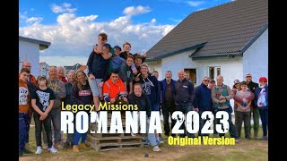 Romania 2023 Legacy trip Original Version