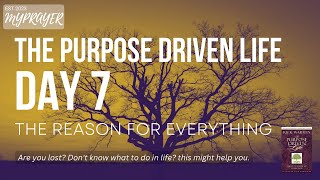 The Purpose Driven Life - Rick Warren | The Reason for Everything | Day 7