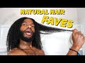 MY FAVORITE NATURAL HAIR PRODUCTS!