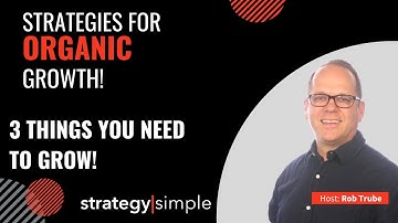 3 Things You Need to GROW!