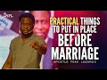 PRACTICAL THINGS TO PUT IN PLACE BEFORE MARRIAGE 1