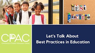 Let's Talk About Best Practices in Education: Inclusive Practices