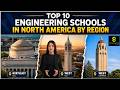 Top 10 Engineering Schools in North America by Region