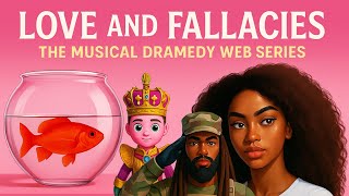 Love and Fallacies - Episode 1