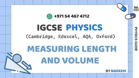MEASURING LENGTH AND VOLUME  l PHYSICS l IGCSE l Science And Math