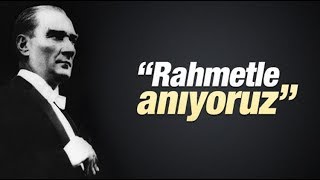 10 Kasım Atatürk 'ü Anma Günü!