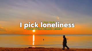 Munn - i pick loneliness (with Delanie Leclerc) - Slow Remix