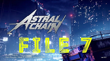 [Japanese Voice] Astral Chain File 7
