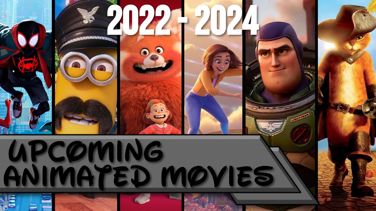 Upcoming Animated Movies (2022-2024) - YouTube
