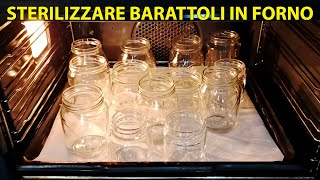 Come sterilizzare i barattoli in forno - YouTube