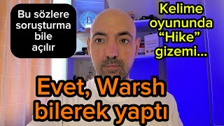 Evet, Warsh Bilerek Yaptı