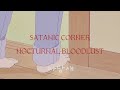 Satanic Corner [Nocturnal Bloodlust] SUB ESP/ROM ¡REVISAR DESCRIPCIÓN!
