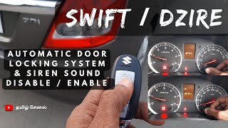 Swift / Dzire model Automatic Door Locking System & Siren Sound Disable/ Enable function (in Tamil)