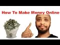 How To Make Money Online Fast - Earn Money Online - $1,000 Per Day