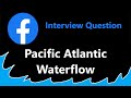 Pacific Atlantic Water Flow - Leetcode 417 - Python