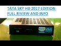 TATA SKY HD 2017 EDITION FULL RIVIEW