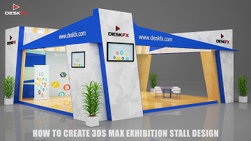 3ds Max Exhibition Stand Design Tutorial | Modeling Texturing and Lighting | Desk FX ( Part 3 )