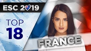 Top 18 - France Eurovision 2019 (Destination Eurovision)