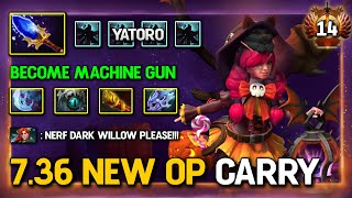 7.36 NEW OP CARRY By Yatoro Dark Willow Aghs Scepter & Attack Speed Build IMBA Machine Gun Speed