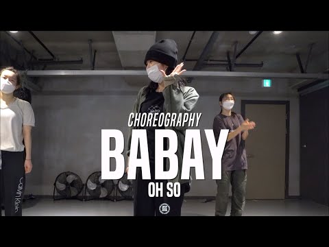 Oh So Class | Zion. T - Babay Feat. Gaeko | @JustJerk Dance Academy