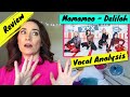 Singing Teacher Reacts Mamamoo - Delilah | WOW! They are...