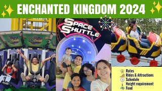 ENCHANTED KINGDOM TOUR 2024 Sta Rosa, Laguna | Rates, Rides & attractions, height requirement, Sched