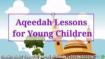 Lesson 11 "The Three Fundamental Principles of Islam" with children voice