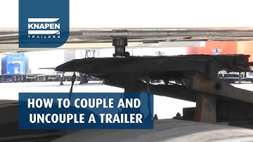 How to couple and uncouple a trailer