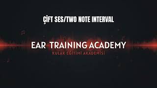 ÇİFT SES/TWO NOTES 6-INTERVAL/6'LI ARALIK
