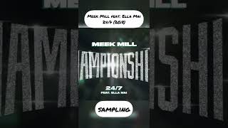 [Sampling] Meek Mill feat. Ella Mai – 24/7 (2018) #shorts #hiphop #sample #meekmill
