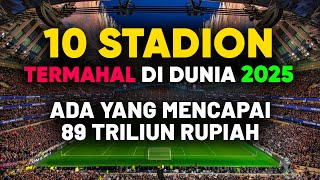 Download Lagu 10 Stadion Termahal di Dunia Tahun 2025! Paling Canggih dan Mewah Untuk Piala Dunia 2026 MP3