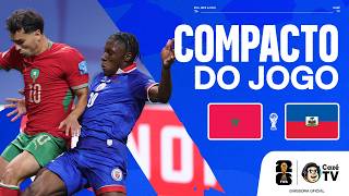 COMPACTO: MARROCOS X HAITI | COPA DO MUNDO FIFA™ 2026 | 3ª RODADA | FASE DE GRUPOS