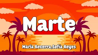 Sofia Reyes, Maria Becerra - Marte (Letra/Lyrics) 🎵