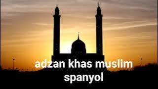 suara adzan khas muslim spanyol