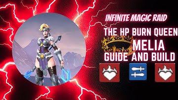 Unlocking the ULTIMATE Infinite Magic Raid Melia Build of 2023!