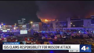 ISIS claims responsibility for deadly Moscow attack