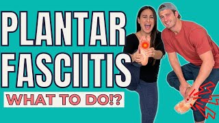 What to do for plantar fasciitis!