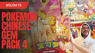 POKEMON CHINESE GEM PACK 4 AÇILIŞI (18 PAKET - BEYGİR KUTUSU)