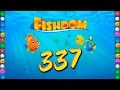 Fishdom Deep Dive level 337 Walkthrough Fishdom Deep Dive level 337 Walkthrough