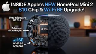 Inside Apple's NEW HomePod Mini 2: S10 Chip & Wi-Fi 6E Upgrade!