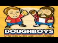 Doughboys -   Hard Rock Cafe with Scott Gairdner