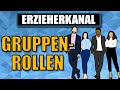 Gruppenrollen  gruppenpdagogik  rollen in der gruppe  erzieherkanal