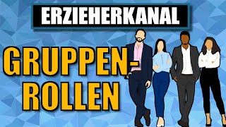 Gruppenrollen & Gruppenpädagogik - Rollen in der Gruppe | ERZIEHERKANAL