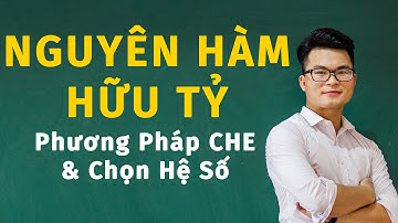 Nguyên Hàm (Toán 12) - Buổi 4: Nguyên Hàm Hữu Tỉ | Thầy Nguyễn Phan Tiến