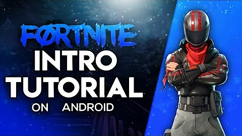 HOW TO MAKE FORTNITE INTFO ON ANDROID // FORTNITE INTRO TEMPLETE